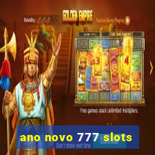 ano novo 777 slots